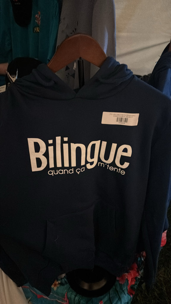 FFO - coton ouaté à capuchon Bilingue quand ça m'tente - unisexe